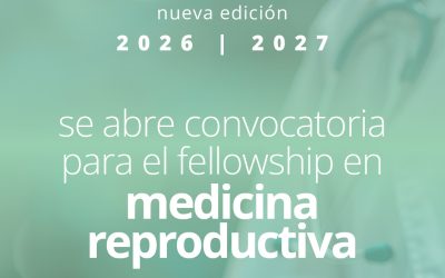 Fertilab abre la convocatoria para el Fellowship 2026–2027 en Medicina Reproductiva